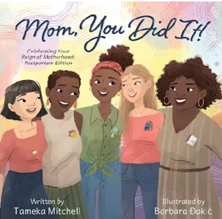 Mom, You Did It! book cover by Tameka Mitchell, illustrated by Barbara Dovanski